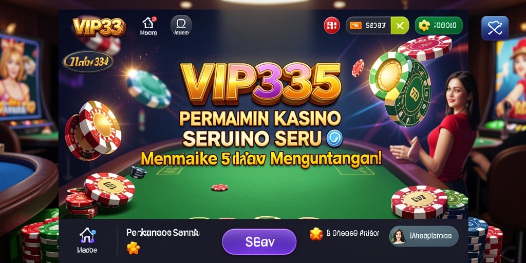 Screenshot gameplay Kasino VIP333 yang menampilkan aksi mendebarkan.